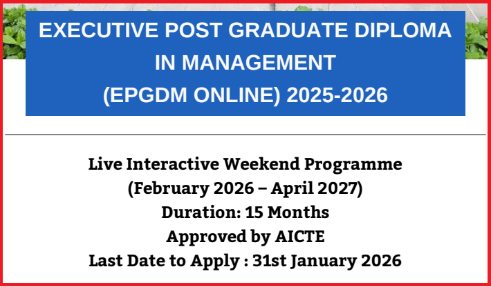IIFT Delhi Executive PGDM Online 2025–26 Dates