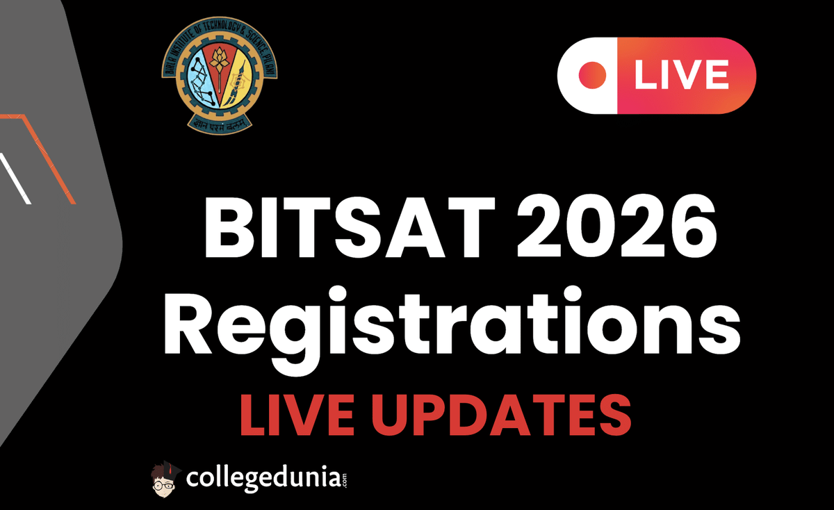 BITSAT 2026 Registrations Live Updates