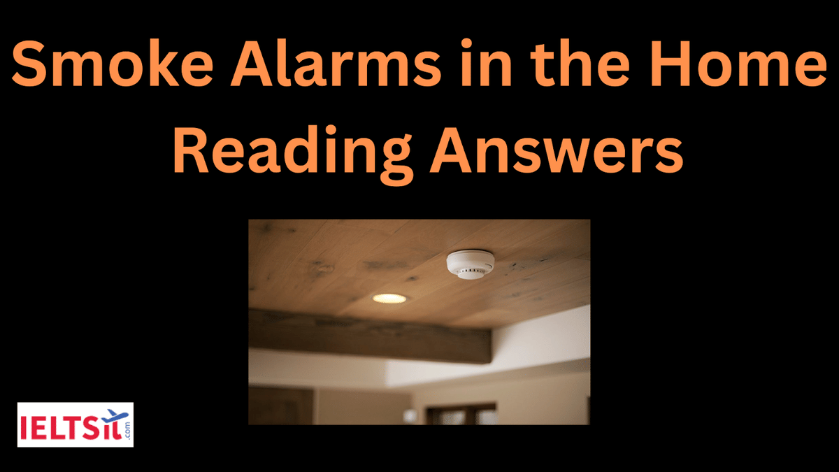 Smoke Alarms in the Home Reading Answers