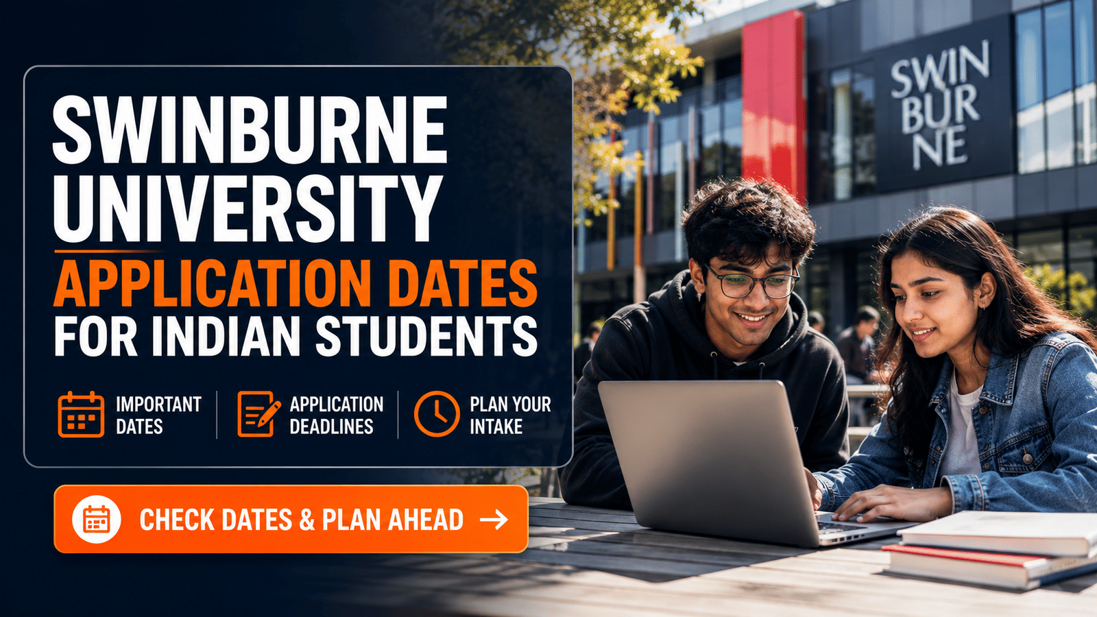 Swinburne Application Dates
