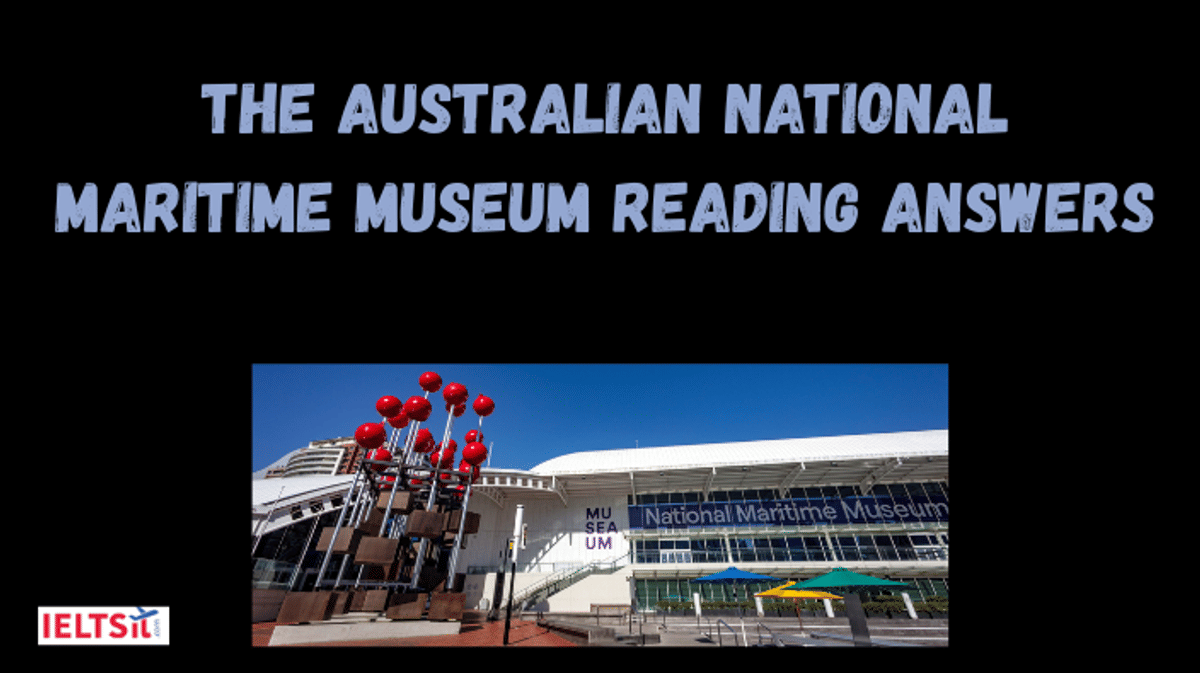 The Australian National Maritime Museum Reading Answers