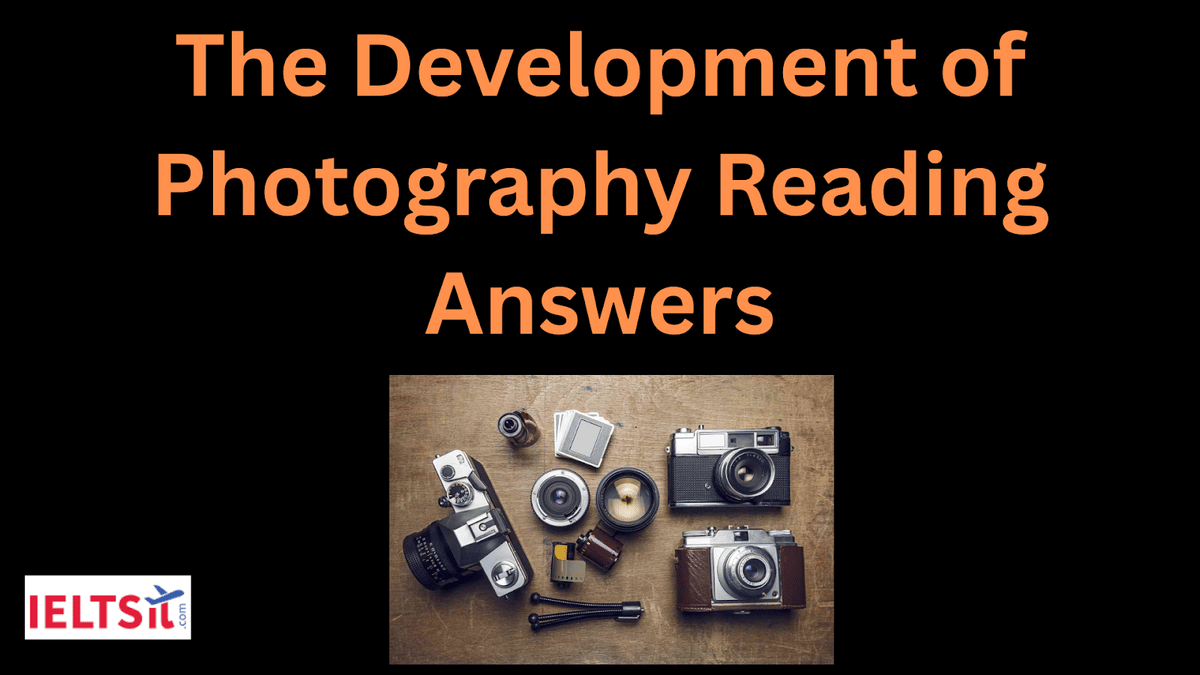 The Development of Photography Reading Answers