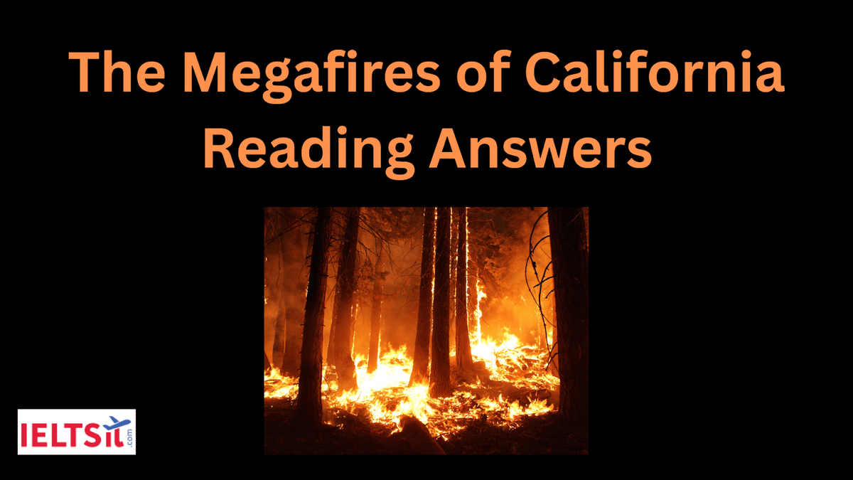 The Megafires of California Reading Answers