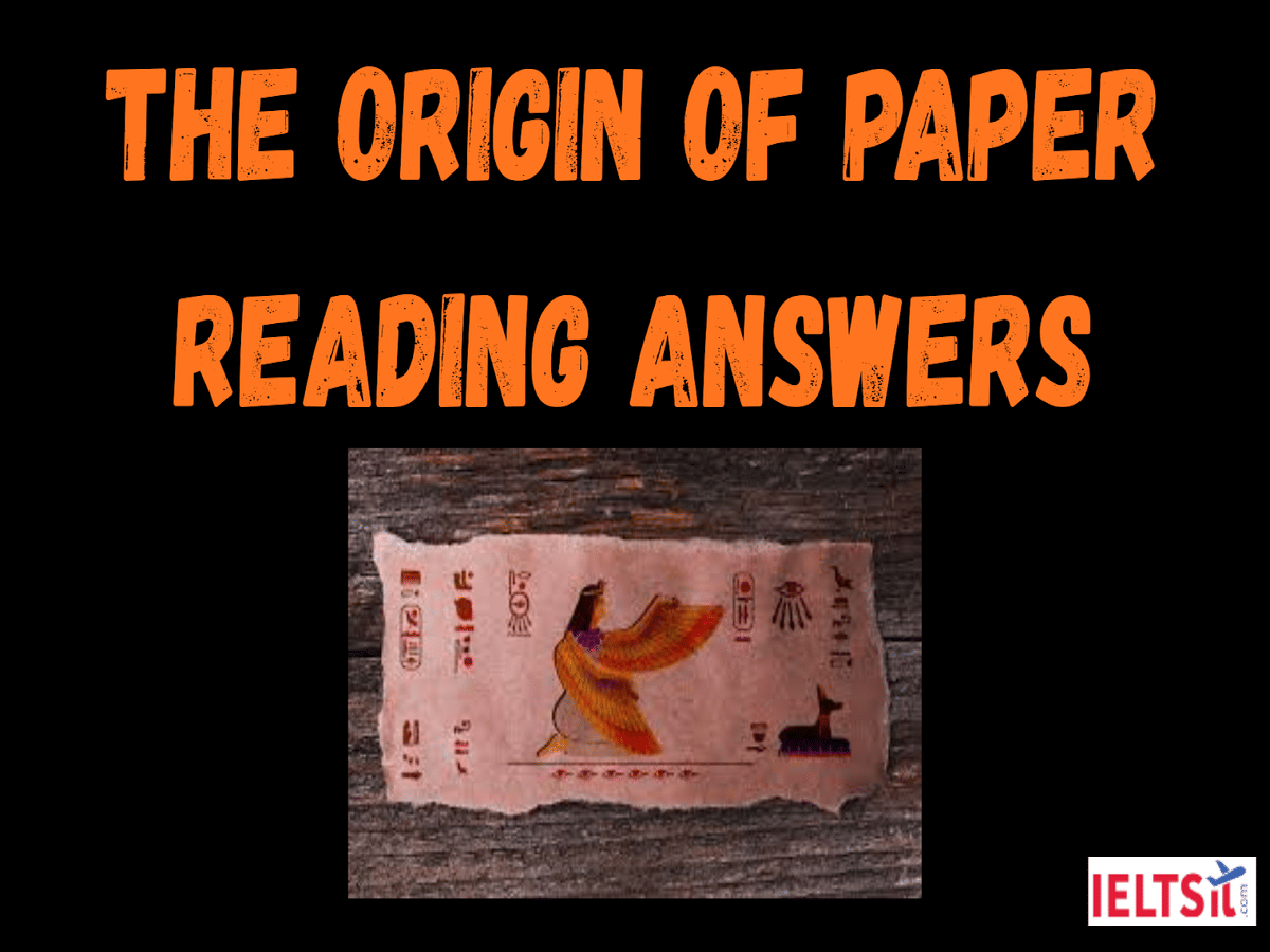 The Origin of paper reading Answers