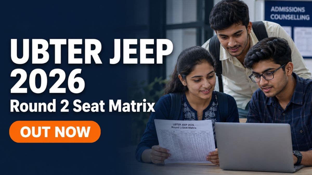 UBTER JEEP 2026 Round 2 Seat Matrix Released for Groups E P and A