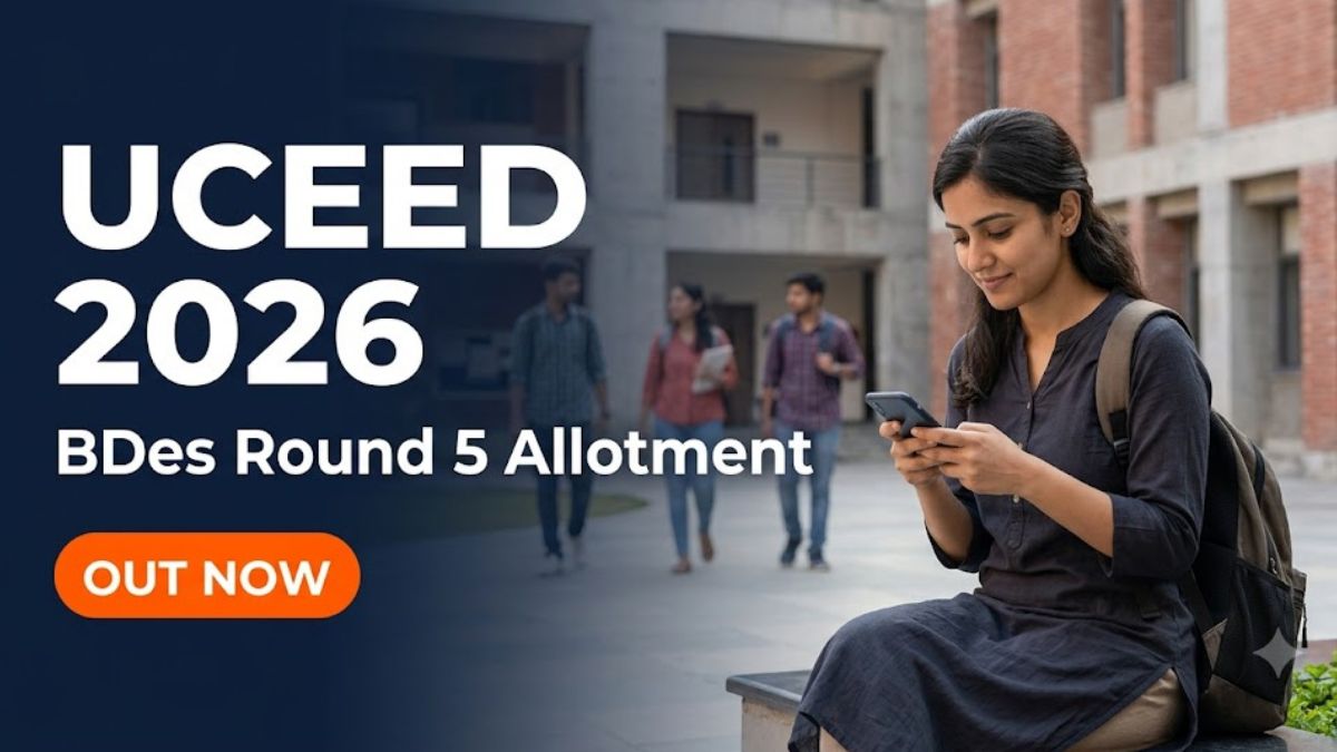 UCEED 2026 BDes Round 5 Seat Allotment Out Fee Payment Deadline July 13