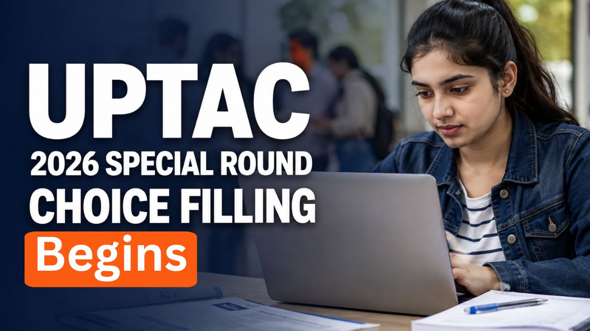 UPTAC 2026 Special Round Choice Filling Begins at Samarth Portal
