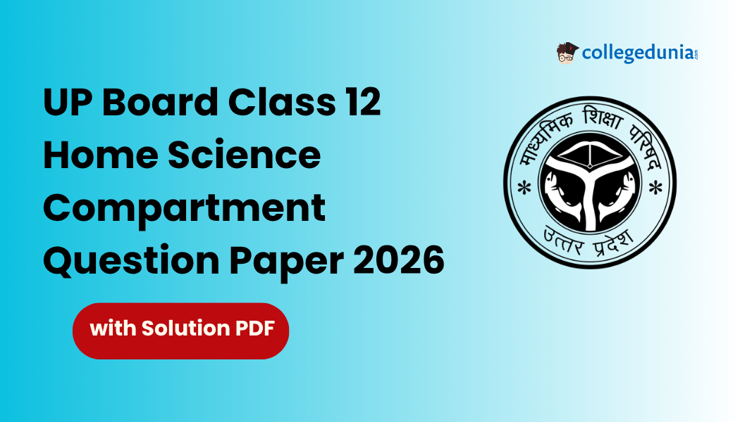 UP Board Class 12 Home Science Compartment Question Paper 2026 with Solutions