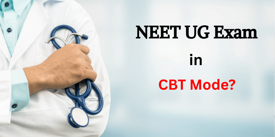  NEET UG CBT mode