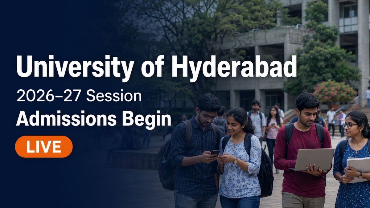 University of Hyderabad UG and Integrated PG Admission 2026 Apply by July 21
