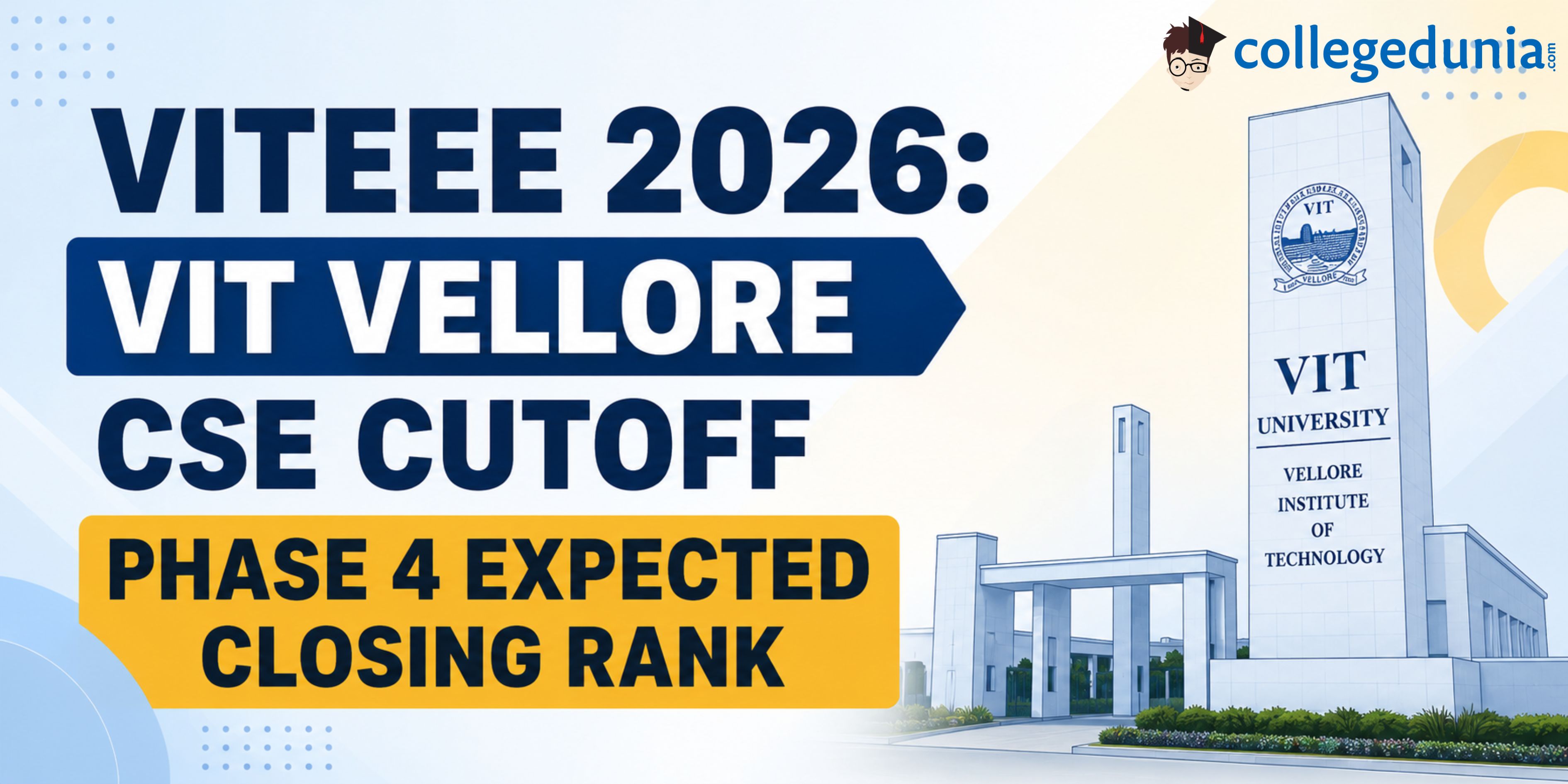 VITEEE 2026 CSE Closing Ranks at VIT Vellore
