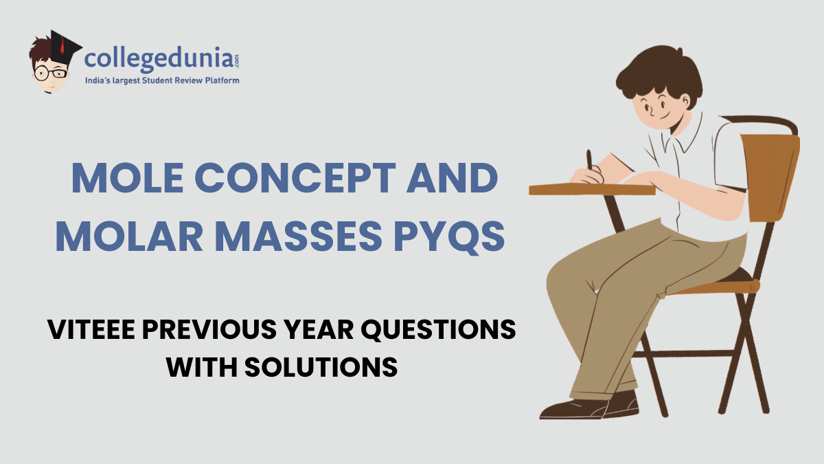 VITEEE PYQs for Mole concept and Molar Masses with Solutions