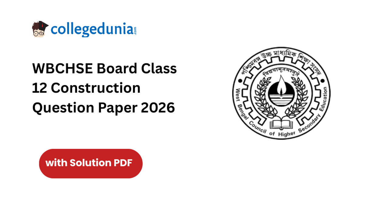 WBCHSE Board Class 12 Construction Question Paper 2026 with Solution Pdf