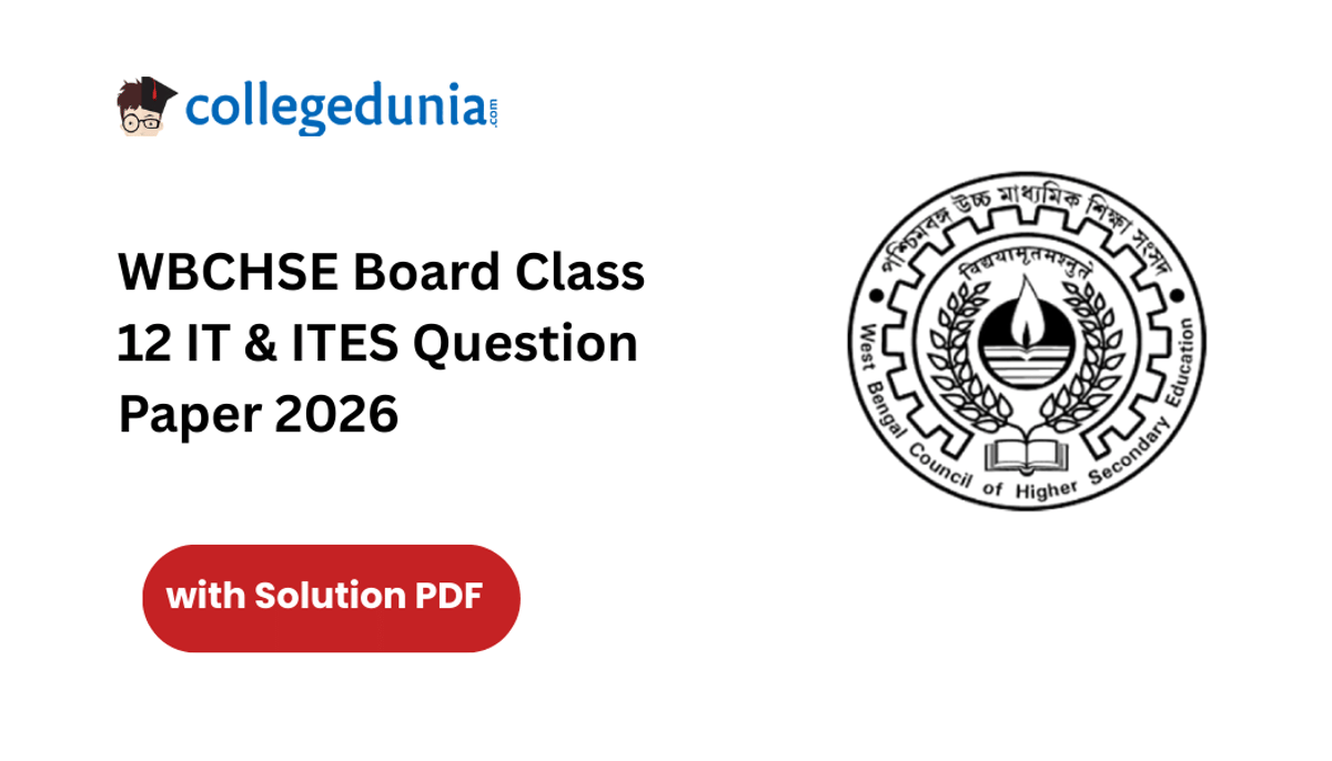 WBCHSE Board Class 12 IT & ITES Question Paper 2026 with Solution Pdf