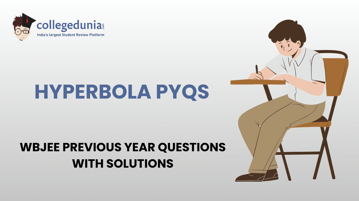 WBJEE PYQs for Hyperbola with Solutions