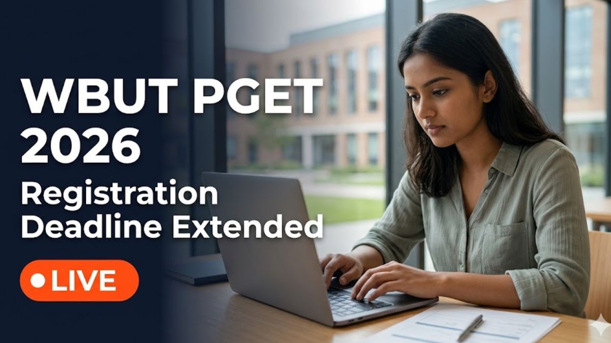 WBUT PGET 2026 Registration Deadline Extended to June 5