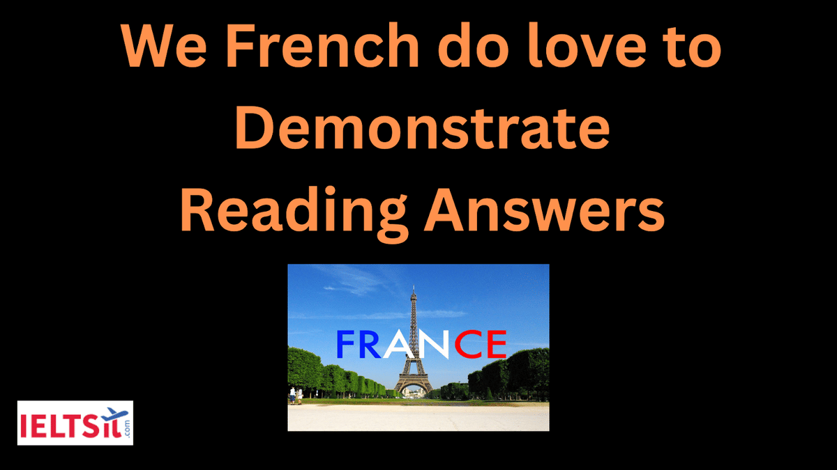 We French do love to Demonstrate Reading Answers