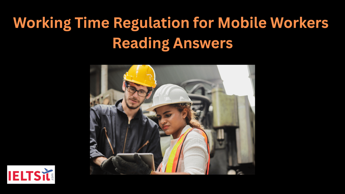 Working Time Regulation for Mobile Workers Reading Answers