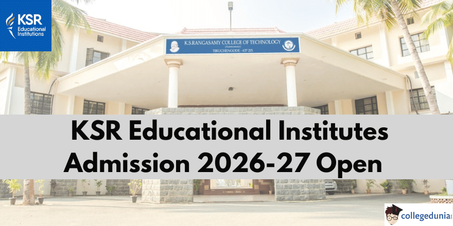 KSR Educational Institutes Admission 2026-27 Open 