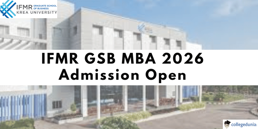  IFMR GSB MBA 2026 Admission Open
