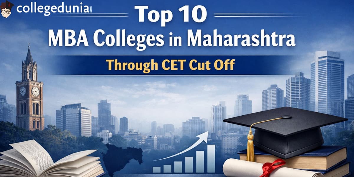 Top 10 MBA Colleges in Maharashtra Through CET Cut off