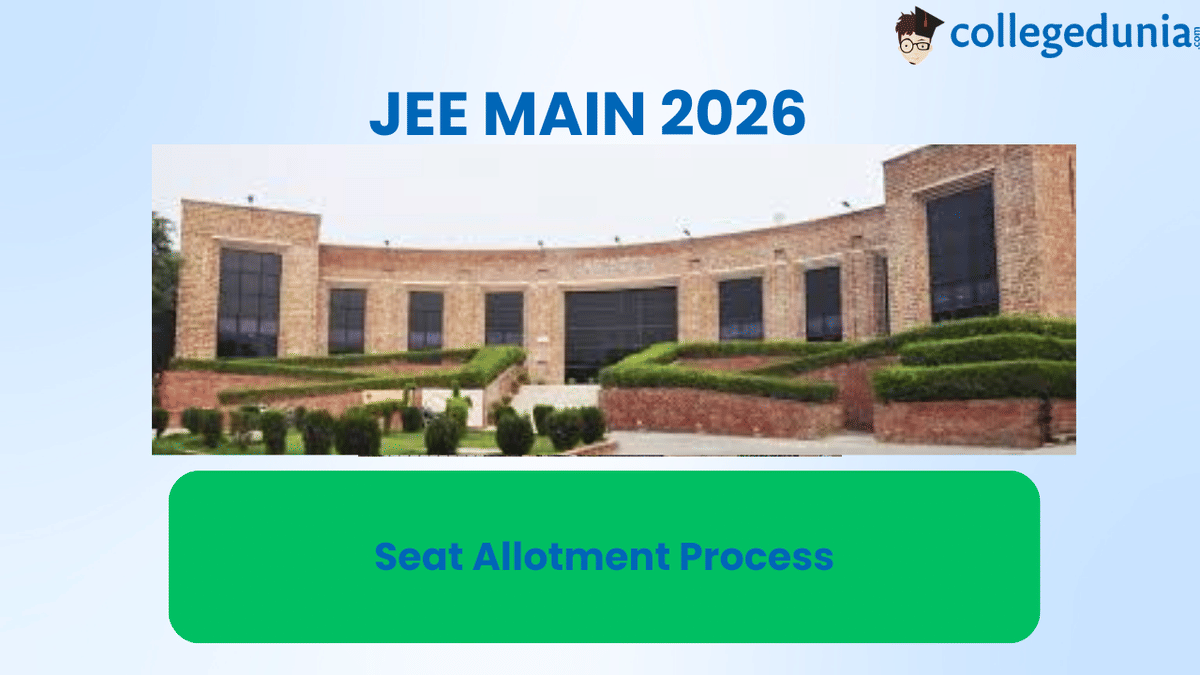 JEE Main 2026 Seat Allotment