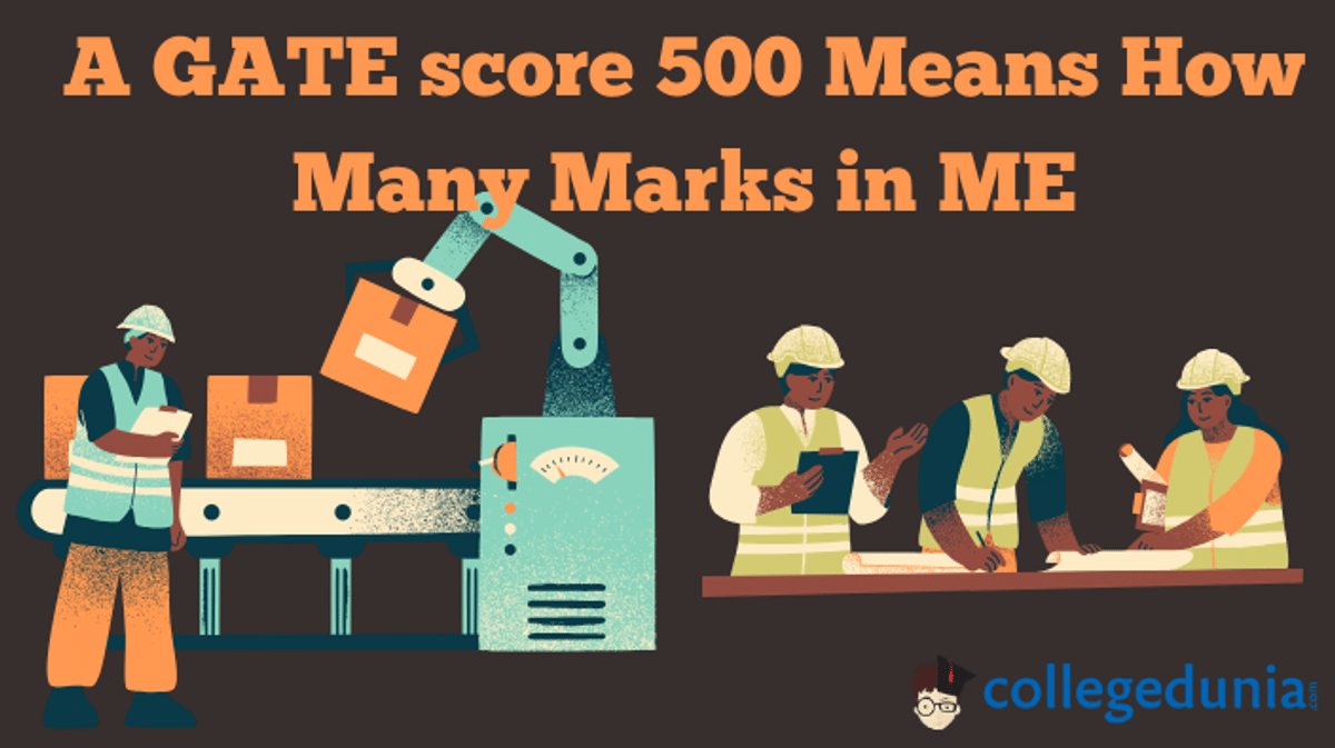 A GATE score 500 Means How Many Marks in ME