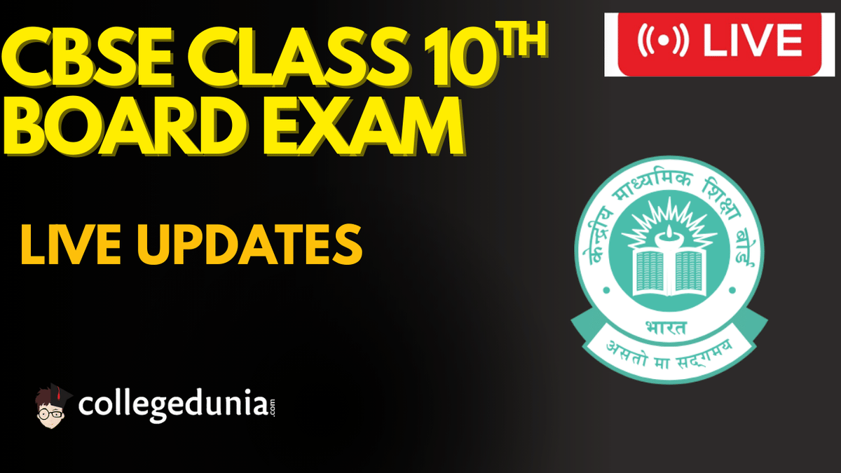CBSE Class 10th Board Exam Begins: Check Live Updates 