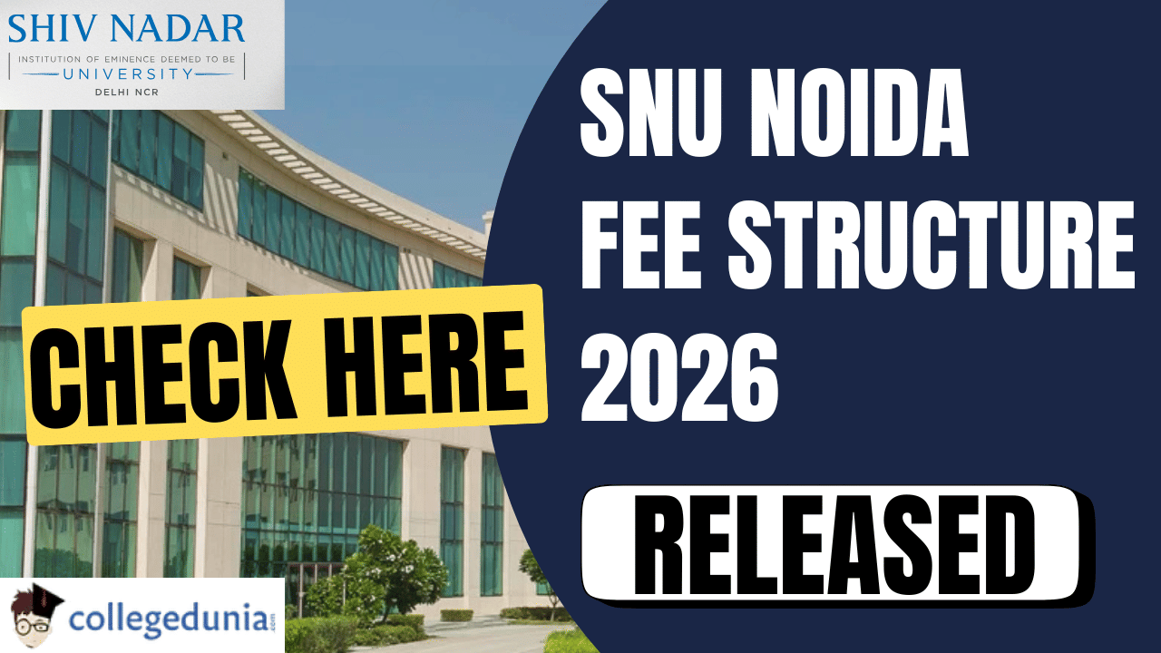 SNU Noida Fee Structure 2026
