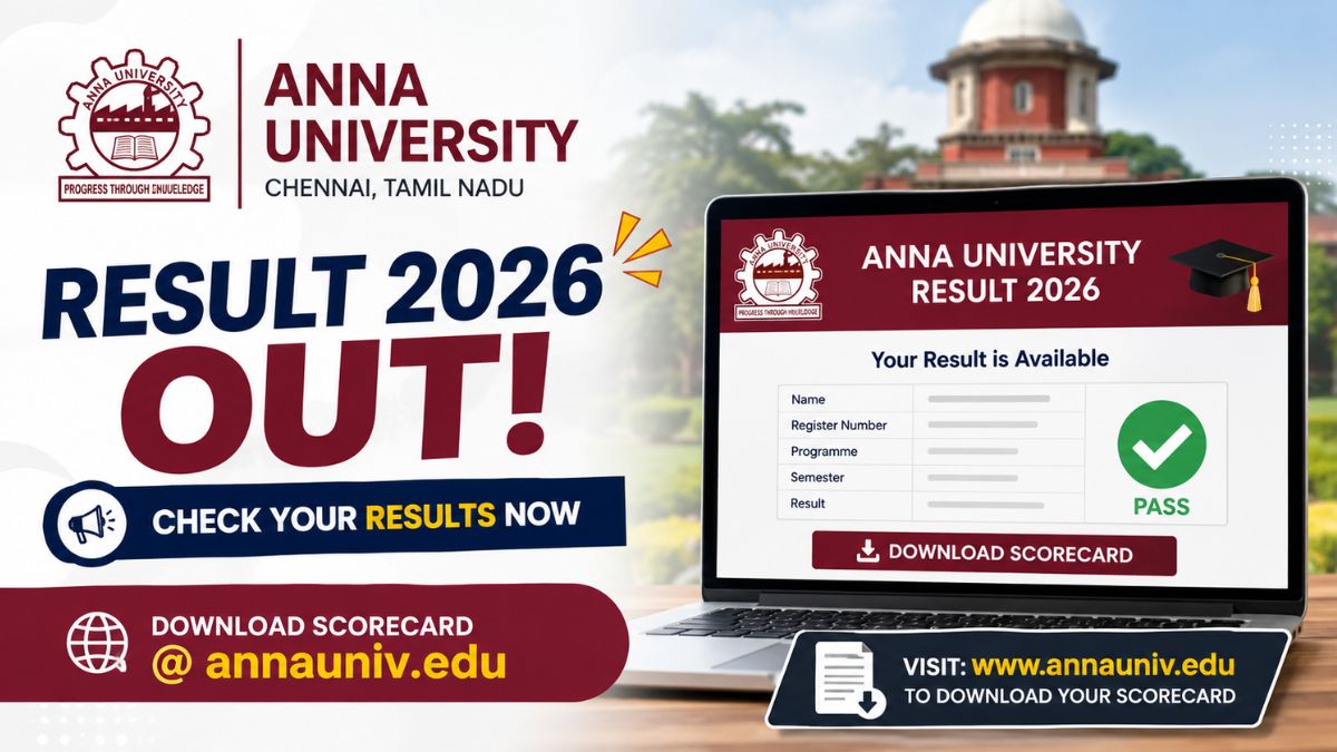 Anna University Result 2026 Out; Download Scorecard @annauniv.edu