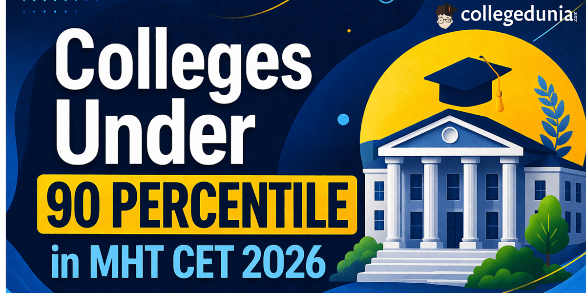 Colleges Under 90 Percentile in MHT CET 2026