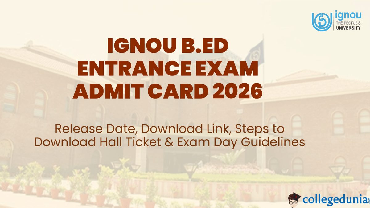 IGNOU B.Ed Admit Card 2026