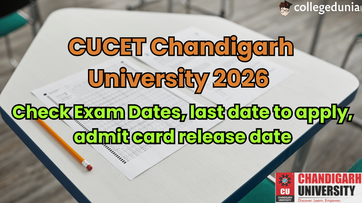 CUCET Chanigarh University 2026 Exam Dates