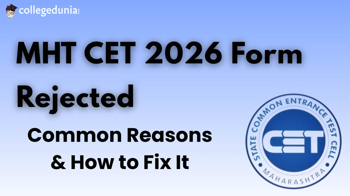 MHT CET 2026 Form Rejected