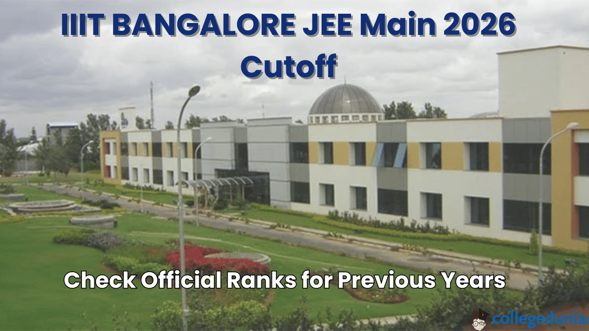 IIIT Bangalore JEE Main Cut off 2026
