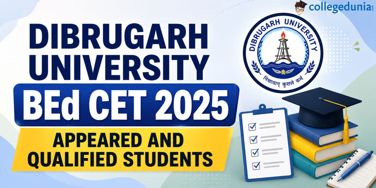 Dibrugarh BEd CET 2025