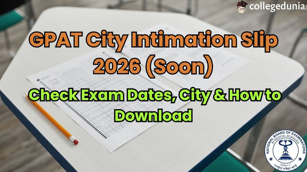 GPAT City Intimation Slip 2026 Releasing on February 24