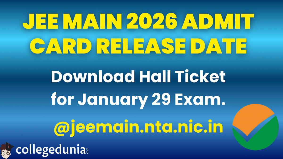 JEE Main 2026 Admit Card Release Date