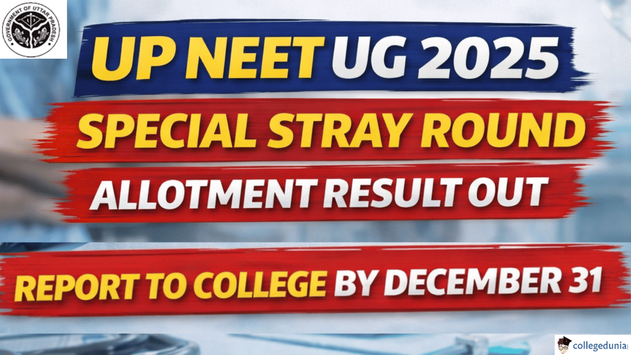 UP NEET UG 2025 Special Stray Round Allotment 