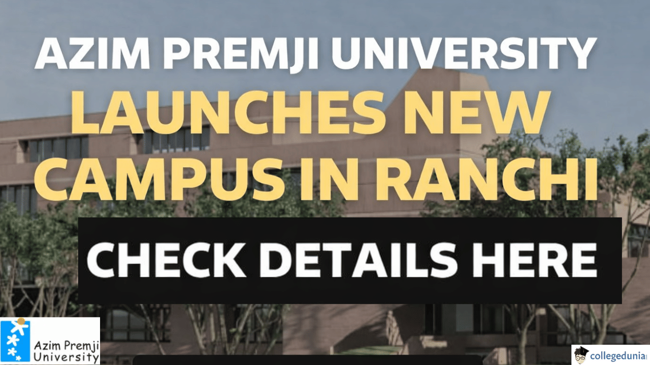 Azim Premji University Ranchi 