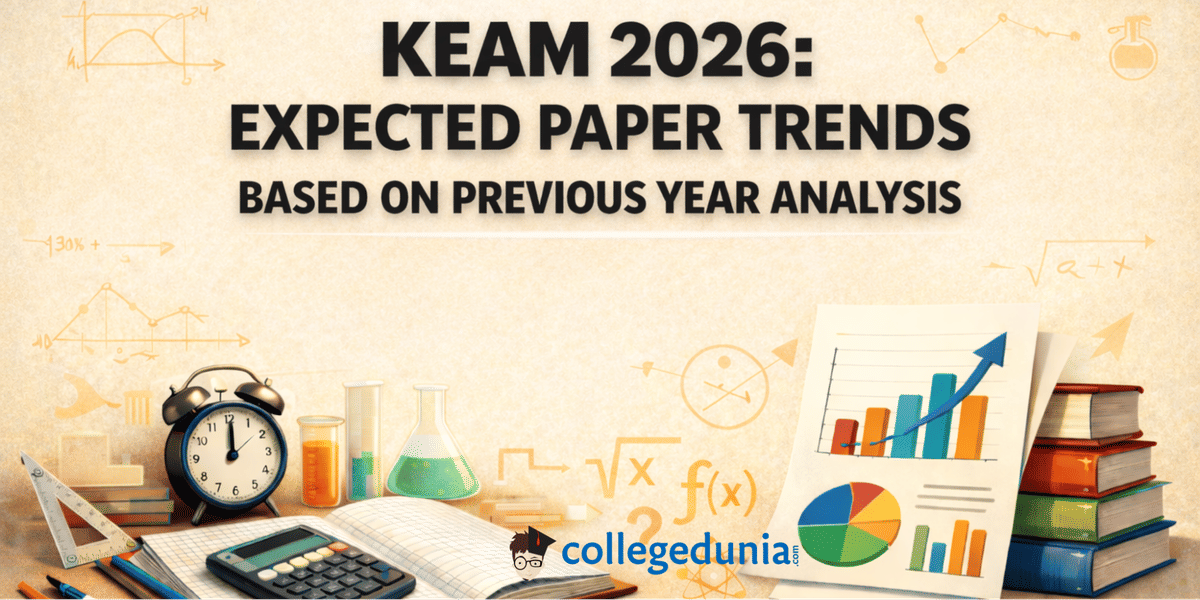 KEAM 2026: Expected Paper Trends Based on Previous Year Analysis