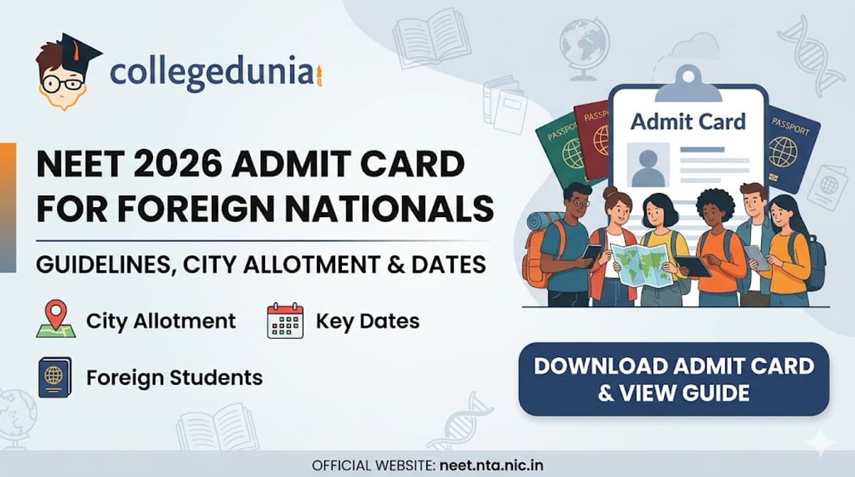 NEET 2026 Admit Card for Foreign Nationals