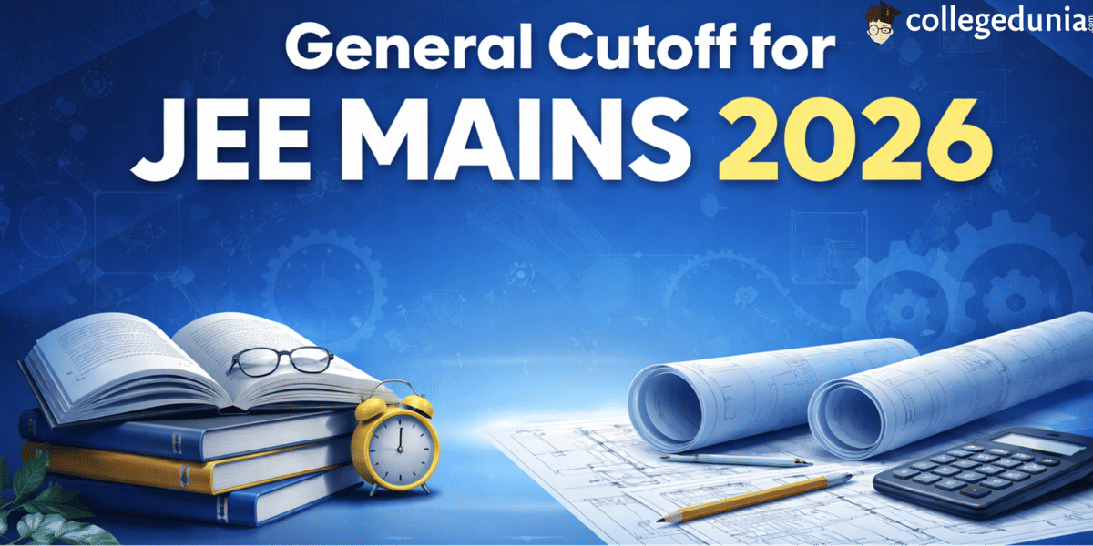 General Cutoff for JEE Mains 2026