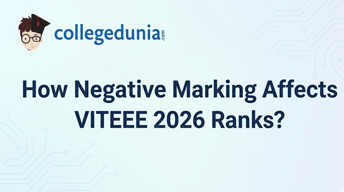 How Negative Marking Affects VITEEE 2026 Ranks