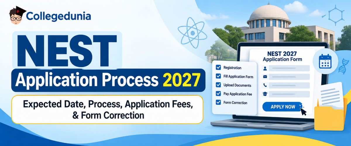 NEST Application Process 2027