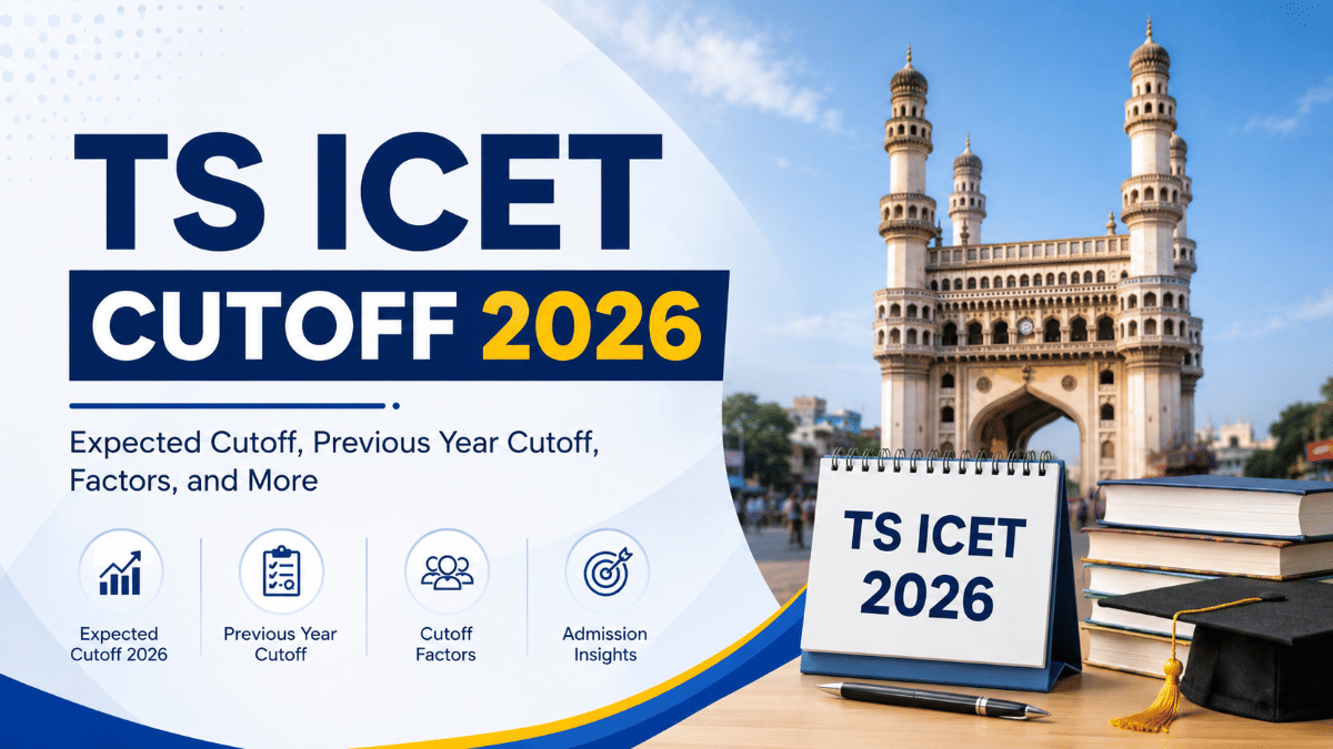 TS ICET Cutoff 2026: Category Wise Qualifying Marks and College Wise Closing Ranks