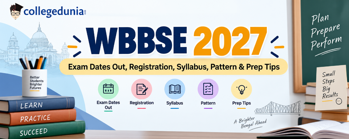 WBBSE 2027: Exam Dates Out, Registration, Syllabus, Exam Pattern & Preparation Tips