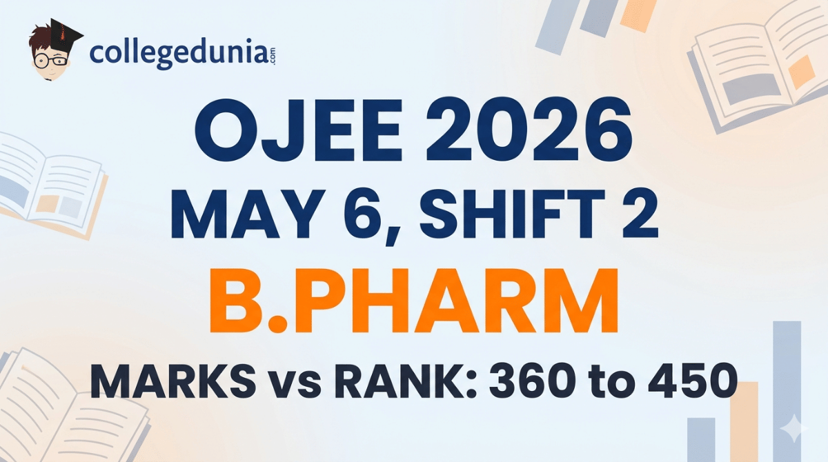 OJEE 2026 May 6 Shift 2 B.Pharm Marks vs Rank