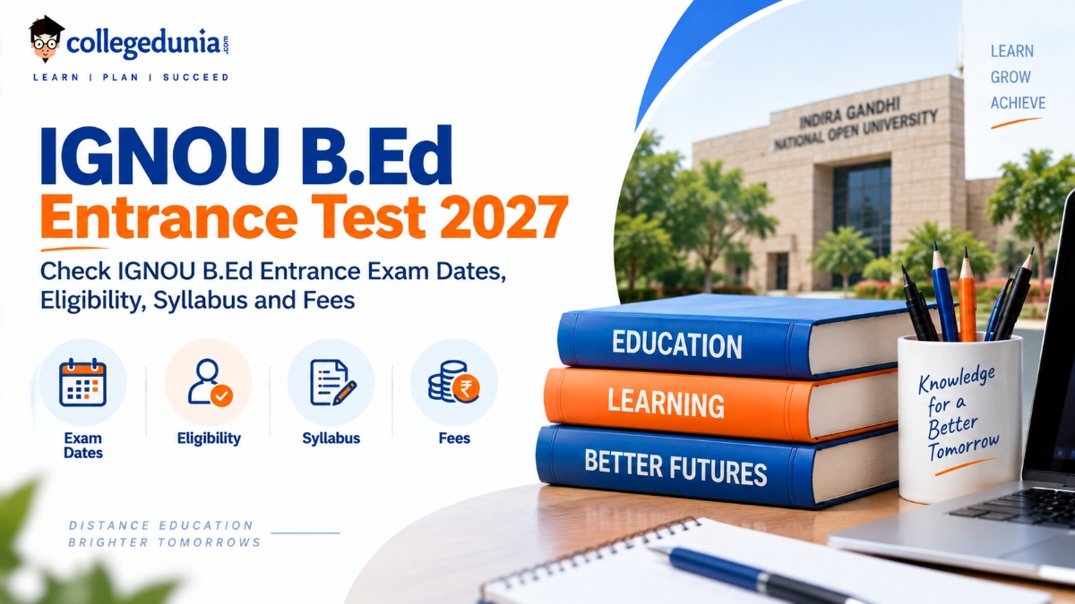 IGNOU B.Ed Entrance Test 2027