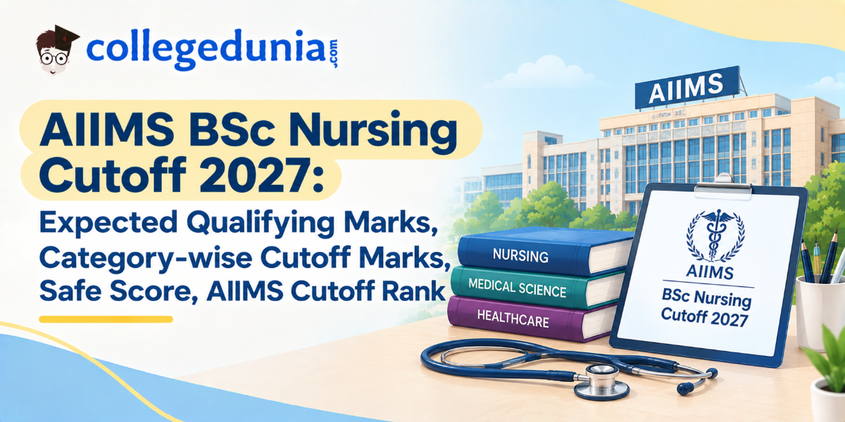AIIMS BSc Nursing Cutoff 2027